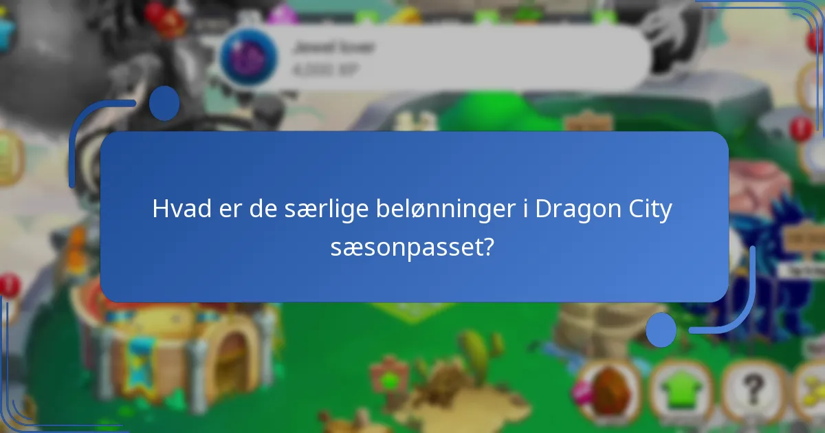 Hvilke samlerdragons kan opnås gennem sæsonpasset?