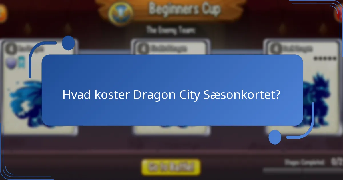 Hvordan sammenlignes Dragon City Sæsonkortet med tidligere sæsoner?