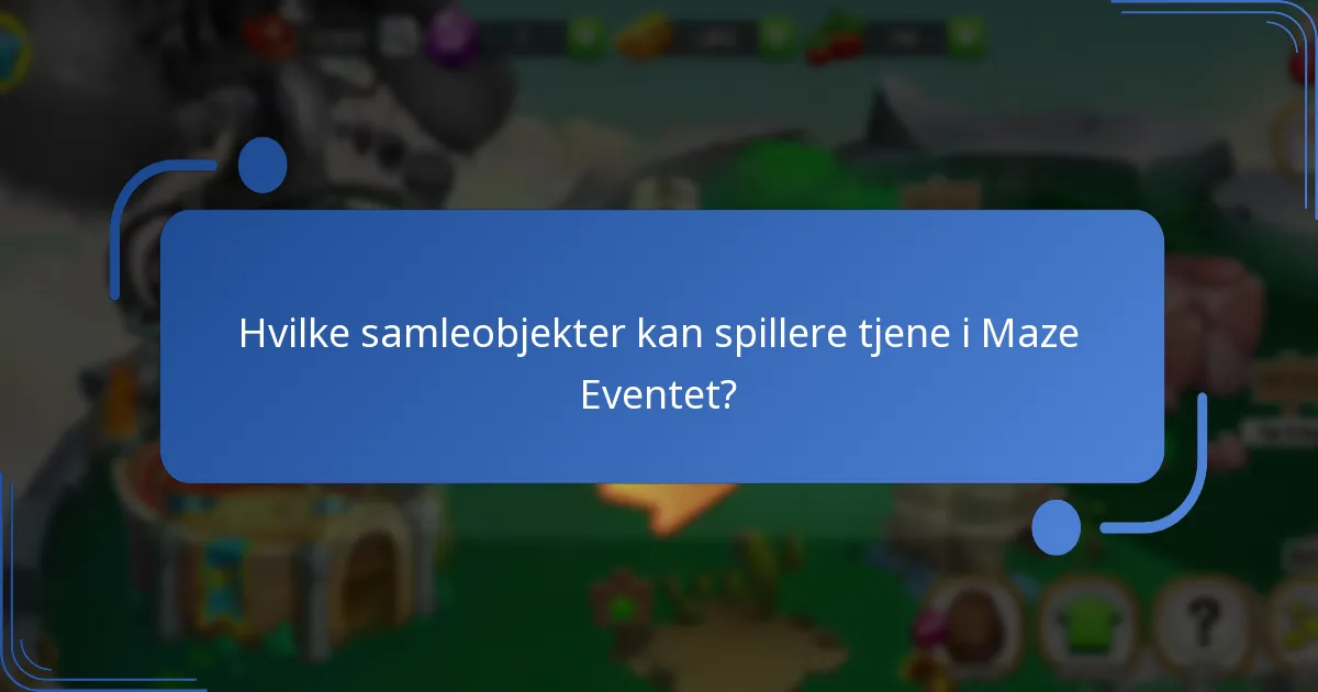 Hvilke unikke drager kan opnås fra Maze Eventet?